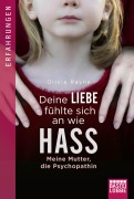 Cover-Bild zum Titel 'Deine Liebe fühlte sich an wie Hass' von 'Olivia Rayne'