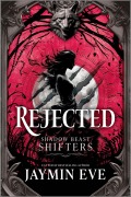 Cover-Bild zum Titel 'Rejected' von 'Jaymin Eve'