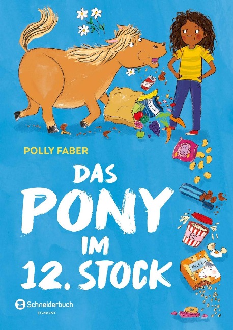 Das Pony im 12. Stock - Polly Faber