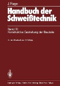 Cover-Bild zum Titel 'Handbuch der Schweißtechnik' von 'Jürgen Ruge'