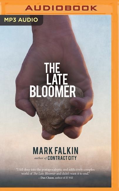 The Late Bloomer - Mark Falkin