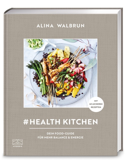 #Health Kitchen - Alina Walbrun