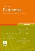 Petrinetze - Wolfgang Reisig