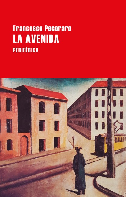 La avenida - Francesco Pecoraro