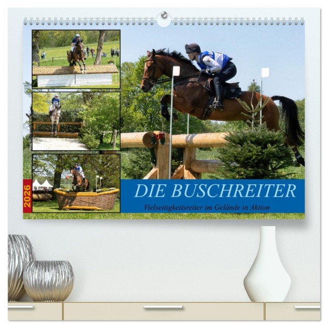 Die Buschreiter (hochwertiger Premium Wandkalender 2026 DIN A2 quer), Kunstdruck in Hochglanz - Marion Sixt
