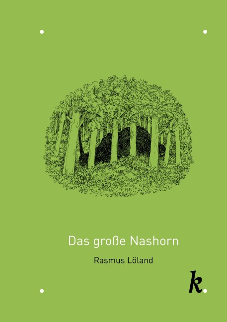 Das große Nashorn - Rasmus Löland