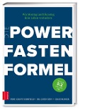 Die Power Fasten Formel - Grant Schofield, Caryn Zinn, Craig Rodger