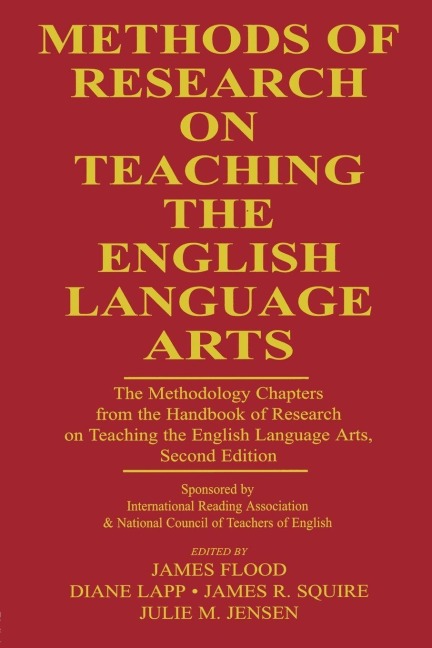 Methods of Research on Teaching the English Language Arts - 