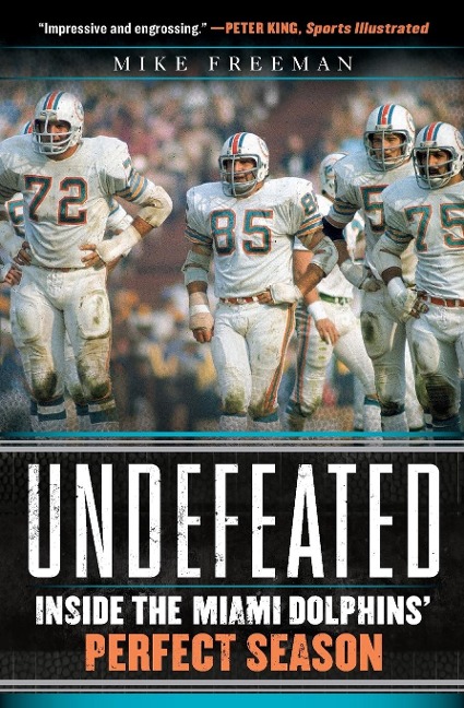 Undefeated - Mike Freeman