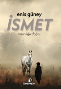Cover-Bild zum Titel 'Ismet Insanliga Dogru' von 'Enis Güney'