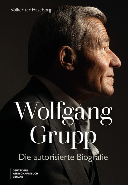 Wolfgang Grupp - Volker Ter Haseborg, Wolfgang Grupp