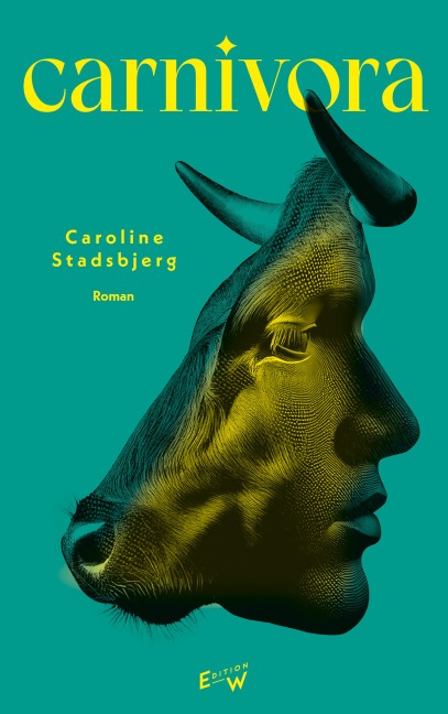 Carnivora - Caroline Stadsbjerg