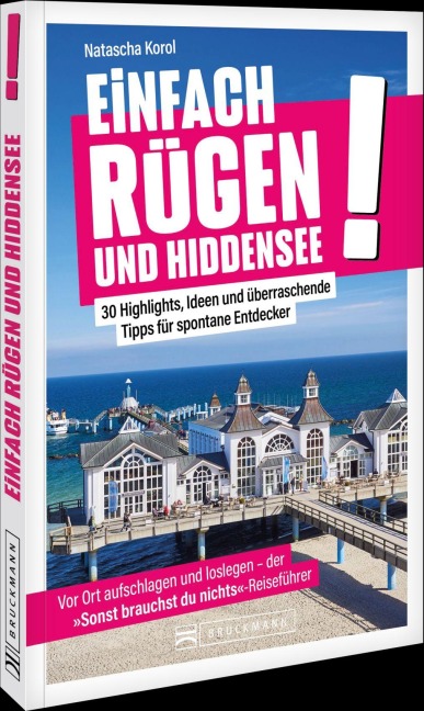Einfach Rügen und Hiddensee! - Natascha Korol