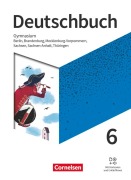 Cover-Bild zum Titel 'Deutschbuch Gymnasium 6. Schuljahr - Berlin, Brandenburg, Mecklenburg-Vorpommern, Sachsen, Sachsen-Anhalt und Thüringen - Schülerbuch' von 'Petra Bowien, Christine Eichenberg, Heiko Eichenberg, Michael Germann, Christiane Graff'
