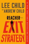 Cover-Bild zum Titel 'Exit Strategy' von 'Lee Child, Andrew Child'