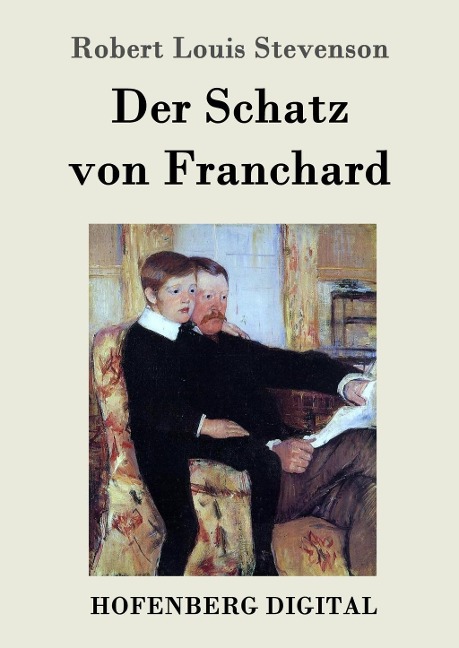 Der Schatz von Franchard - Robert Louis Stevenson