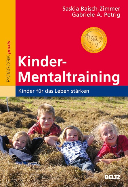 Kinder-Mentaltraining - Saskia Baisch-Zimmer, Gabriele A. Petrig