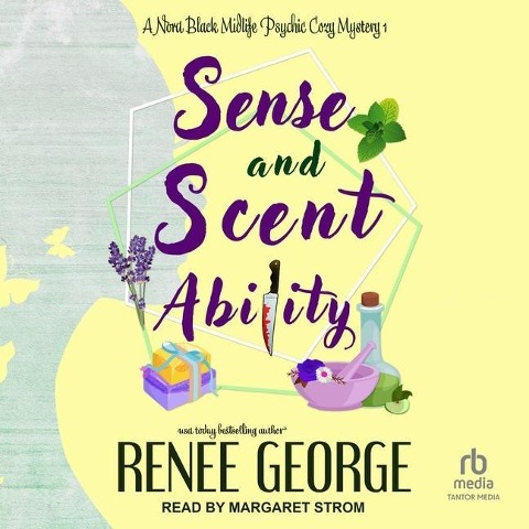 Sense and Scent Ability Lib/E - Renee George