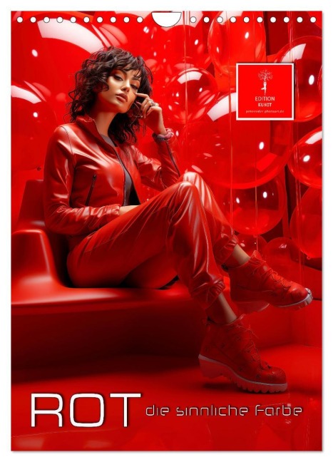 Rot, die sinnliche Farbe (Wandkalender 2026 DIN A4 hoch), CALVENDO Monatskalender - Peter Roder