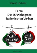 Cover-Bild zum Titel 'Forza! Die 65 wichtigsten italienischen Verben' von 'Verena Lechner'