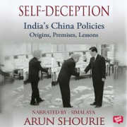 Cover-Bild zum Titel 'Self Deception : India's China Policies' von 'Arun Shourie'