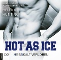Cover-Bild zum Titel 'Hot as Ice - Heißkalt verloren' von 'Helena Hunting'