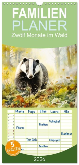 Familienplaner 2026 - Zwölf Monate im Wald mit 5 Spalten (Wandkalender, 21 x 45 cm) CALVENDO - Daniela Tapper