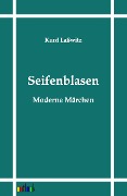 Cover-Bild zum Titel 'Seifenblasen' von 'Kurd Laßwitz'