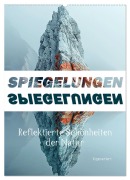 Cover-Bild zum Titel 'Spiegelungen - Reflektierte Schönheiten der Natur (Wandkalender 2026 DIN A2 hoch), CALVENDO Monatskalender' von 'Cathrin Illgen'