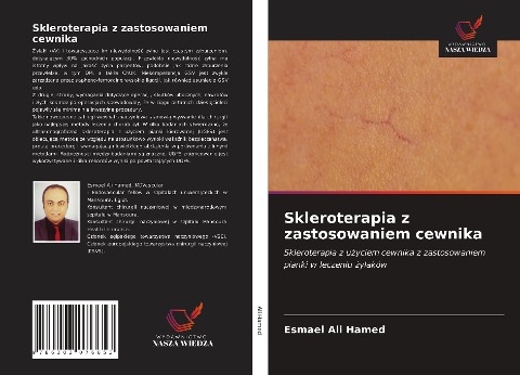 Skleroterapia z zastosowaniem cewnika - Esmael Ali Hamed