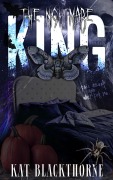 Cover-Bild zum Titel 'The Nightmare King' von 'Kat Blackthorne'