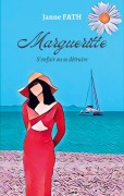 Cover-Bild zum Titel 'Margueritte' von 'Janne Fath'