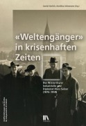 Cover-Bild zum Titel '«Weltengänger» in krisenhaften Zeiten' von ''