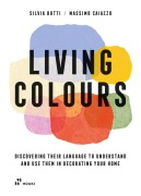 Cover-Bild zum Titel 'Living Colours' von 'Silvia Botti, Massimo Caiazzo'