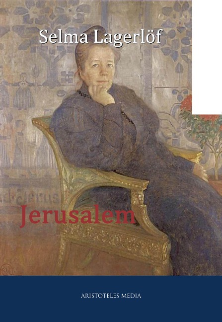 Jerusalem - Selma Lagerlöf