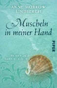 Cover-Bild zum Titel 'Muscheln in meiner Hand' von 'Anne Morrow Lindbergh'