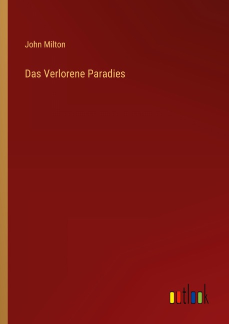 Das Verlorene Paradies - John Milton