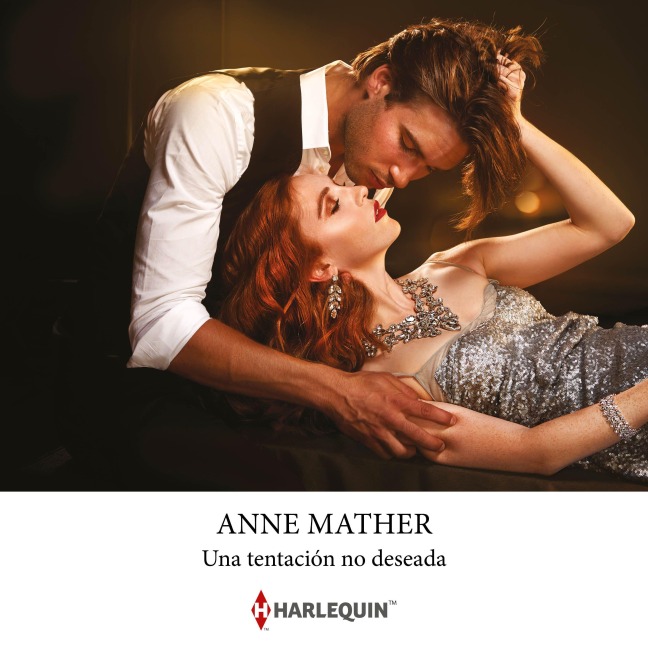 Una tentación no deseada - Anne Mather