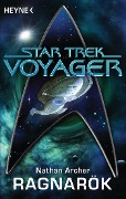 Star Trek - Voyager: Ragnarök - Nathan Archer