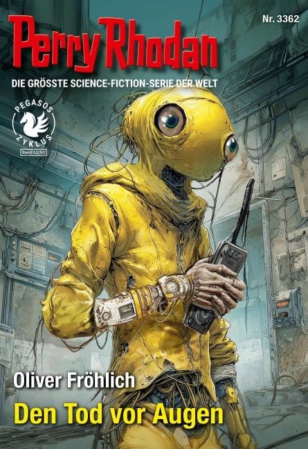 Perry Rhodan 3362: Den Tod vor Augen - Oliver Fröhlich