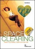 Space clearing - Lucia Larese