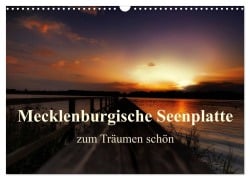 Cover-Bild zum Titel 'Mecklenburgische Seenplatte - zum Träumen schön (Wandkalender 2026 DIN A3 quer), CALVENDO Monatskalender' von 'Ppicture Petra Voß'
