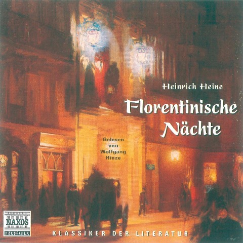 Florentinische Nächte - Heinrich Heine