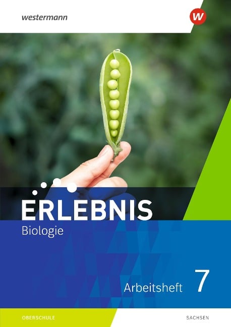 Erlebnis Biologie 7. Arbeitsheft..Sachsen - 