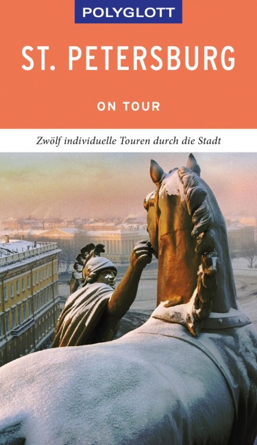 POLYGLOTT on tour Reiseführer St. Petersburg - Joachim Könnecke
