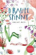 Cover-Bild zum Titel 'D Raupe spinnt' von 'Andrew Bond'