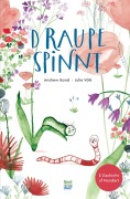 Cover-Bild zum Titel 'D Raupe spinnt' von 'Andrew Bond'