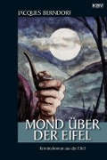 Cover-Bild zum Titel 'Mond über der Eifel' von 'Jacques Berndorf'