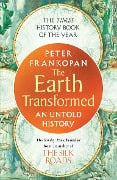 Cover-Bild zum Titel 'The Earth Transformed' von 'Peter Frankopan'