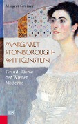 Margaret Stonborough-Wittgenstein - Margret Greiner